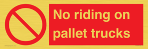 No riding on pallet trucks